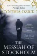 Messiah of Stockholm (Ozick Cynthia (Author))