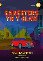 Cyfres Amdani: Gengszterek yn y Glaw - Cyfres Amdani: Gangsters yn y Glaw