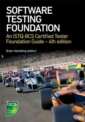 Szoftvertesztelés: Egy Istqb-BCS Certified Tester Foundation Guide - 4. kiadás - Software Testing: An Istqb-BCS Certified Tester Foundation Guide - 4th Edition