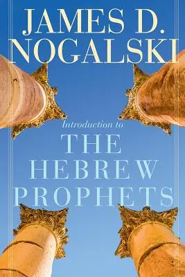 Bevezetés a héber prófétákba - Introduction to the Hebrew Prophets