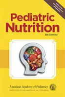 Gyermekgyógyászati táplálkozás - Pediatric Nutrition