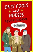 Csak bolondok és lovak kvízkönyv - A tökéletes ajándék karácsonyra - Only Fools & Horses Quiz Book - The perfect gift for Christmas