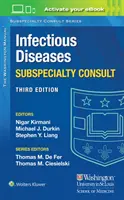 Washington Manual Infectious Disease Subspecialty Consult (Washingtoni kézikönyv a fertőző betegségekről) - Washington Manual Infectious Disease Subspecialty Consult