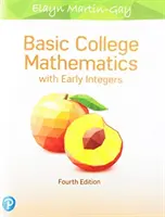 Alapvető főiskolai matematika korai egész számokkal - Basic College Mathematics with Early Integers