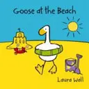 Liba a tengerparton - Goose at the Beach