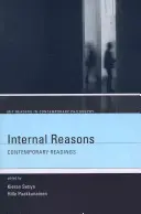 Vnitřní důvody: Současná četba - Internal Reasons: Contemporary Readings