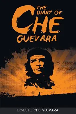 Che Guevara naplója - The Diary of Che Guevara