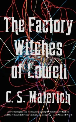 A lowelli gyári boszorkányok - The Factory Witches of Lowell