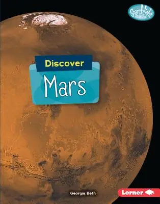 Fedezd fel a Marsot - Discover Mars