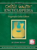 Kelta gitár enciklopédia - Fingerstyle gitár kiadás - Celtic Guitar Encyclopedia - Fingerstyle Guitar Edition