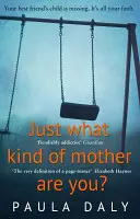 Milyen anya vagy te? - Just What Kind of Mother Are You?