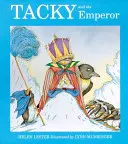 Tacky és a császár - Tacky and the Emperor