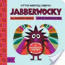 Jabberwocky: A Babylit(r) Nonszensz alapkönyv - Jabberwocky: A Babylit(r) Nonsense Primer