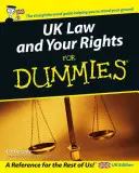 Az Egyesült Királyság törvényei és jogai kisokosoknak - UK Law and Your Rights For Dummies