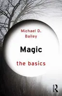 Mágia: Az alapok - Magic: The Basics