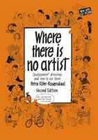 Ahol nincs művész [2 CDROM-mal] - Where There is No Artist [With 2 CDROMs]