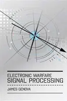 Elektronikus hadviselés jelfeldolgozás - Electronic Warfare Signal Processing