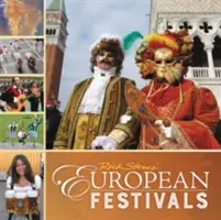 Rick Steves Európai fesztiválok - Rick Steves European Festivals