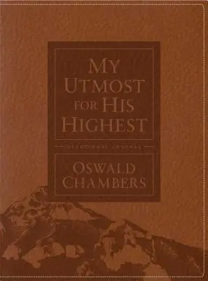 My Utmost for His Highest Devotional Journal: Az Úr akarata: Frissített nyelv: Frissített nyelv - My Utmost for His Highest Devotional Journal: Updated Language