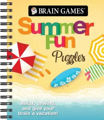 Agyjátékok - Nyári mókás rejtvények: Pihenj, lazíts, és adj az agyadnak egy kis vakációt - Brain Games - Summer Fun Puzzles: Relax, Unwind, and Give Your Brain a Vacation