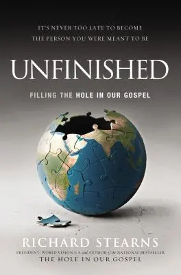 Befejezetlen: Filling the Hole in Our Gospel (Az evangéliumunkban lévő lyuk betöltése) - Unfinished: Filling the Hole in Our Gospel