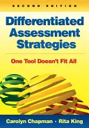 Differenciált értékelési stratégiák: Egy eszköz nem illik mindenhez - Differentiated Assessment Strategies: One Tool Doesn′t Fit All