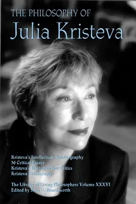 Julia Kristeva filozófiája - The Philosophy of Julia Kristeva