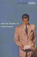 A magány tizenegy fajtája - Eleven Kinds of Loneliness