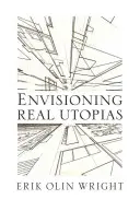 Valódi utópiák elképzelése - Envisioning Real Utopias