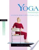 Jóga a fibromyalgiára: Mozgás, légzés és lazítás az életminőség javítása érdekében - Yoga for Fibromyalgia: Move, Breathe, and Relax to Improve Your Quality of Life