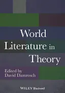 Világirodalom elméletben - World Literature in Theory