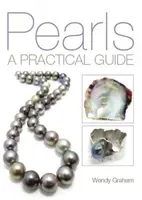 Gyöngyszemek: Gyakorlati útmutató - Pearls: A Practical Guide