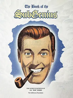 A Subgenius könyve - Book of the Subgenius