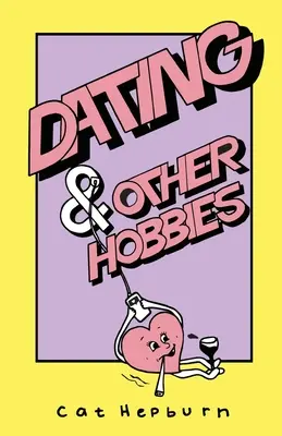 Randizás és egyéb hobbik - Dating & Other Hobbies