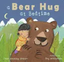 Medveölelés lefekvés előtt - A Bear Hug at Bedtime