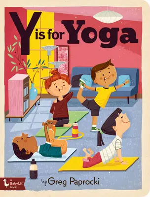 Y mint jóga - Y Is for Yoga