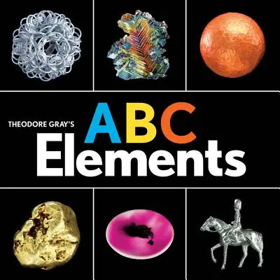 Theodore Gray: Az elemek ABC-je - Theodore Gray's ABC Elements