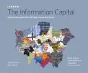 LONDON: Az információ fővárosa - 100 térkép és grafika, amelyek megváltoztatják a városról alkotott képet. - LONDON: The Information Capital - 100 maps and graphics that will change how you view the city