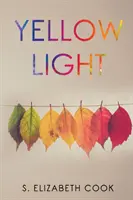 Sárga fény - Yellow Light