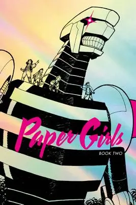 Paper Girls Deluxe Edition 2. kötet - Paper Girls Deluxe Edition Volume 2