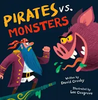 Kalózok a szörnyek ellen - Pirates Vs. Monsters