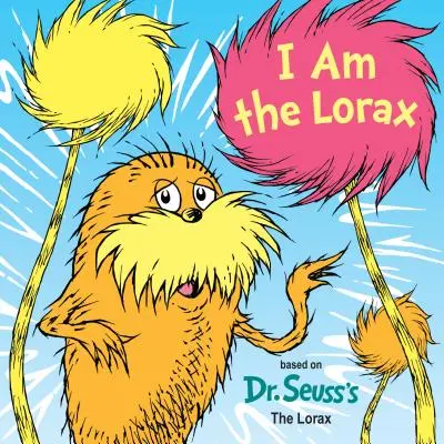 Én vagyok a Lorax - I Am the Lorax