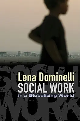 Szociális munka a globalizálódó világban - Social Work in a Globalizing World