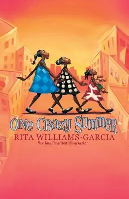 Egy őrült nyár - One Crazy Summer