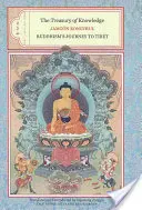 A tudás kincstára: Könyvek: A tudás tudása: Második, harmadik és negyedik könyv: A buddhizmus utazása Tibetbe - The Treasury of Knowledge: Books Two, Three, and Four: Buddhism's Journey to Tibet