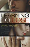 Learning To Lose