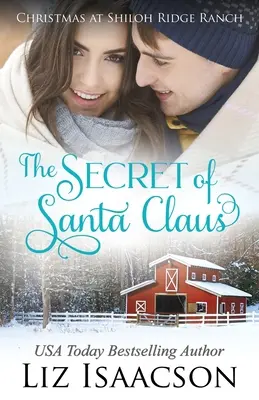 A Mikulás titka: Glover Family Saga & Christian Romance - The Secret of Santa: Glover Family Saga & Christian Romance