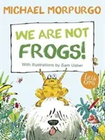 Nem vagyunk békák! - We Are Not Frogs!