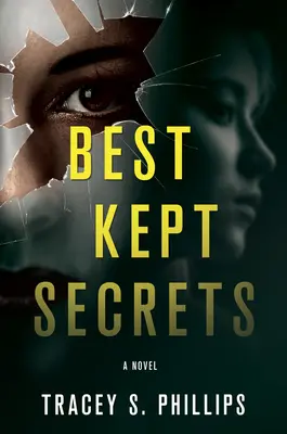 A legjobban őrzött titkok - Best Kept Secrets