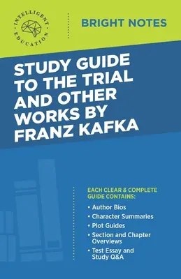 Tanulmányi útmutató Franz Kafka A per és más művek című könyvéhez - Study Guide to The Trial and Other Works by Franz Kafka